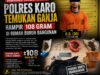 Digerebek Tengah Malam, Polres Karo Temukan Ganja Hampir 108 Gram di Rumah Buruh Bangunan